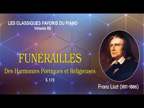 FUNÉRAILLES - Des Harmonies Poétiques et Religieuses (S.173) - Franz Liszt