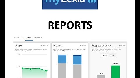 Lexia Reports