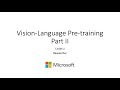 Cvpr 2021 vqa2vln tutorial robustness efficiency and extensions for vlp