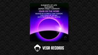Elements Of Life feat. Jasper Street Company - Stand On The Word (Holy Horn Dub)