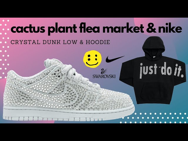 Nike x Cactus Plant Flea Market Sweatshirt - cactus plant flea market