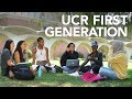 UCR First Generation Students