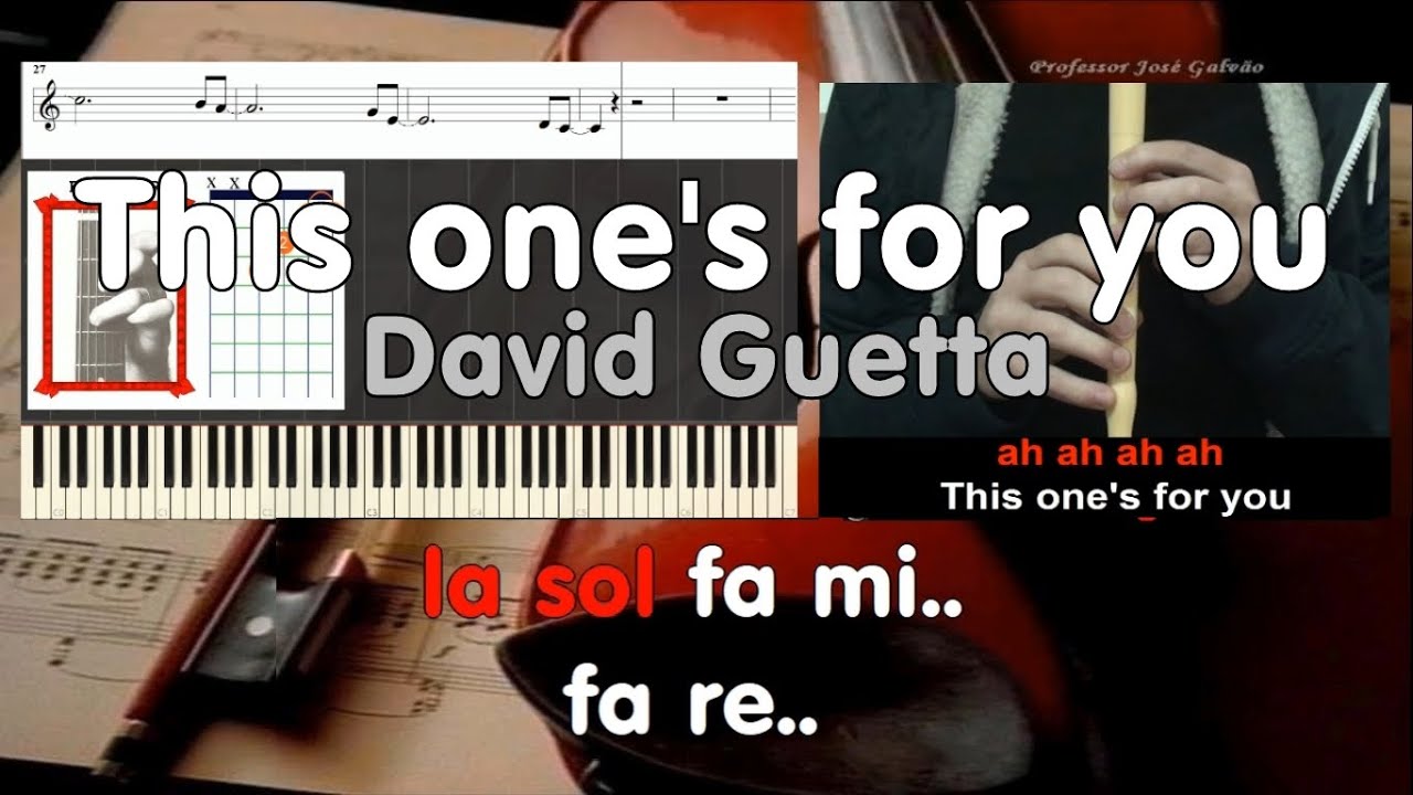 This one's for you David Guetta ft Zara Larson Karaoke Flauta Guitarra ... - This One'S For You