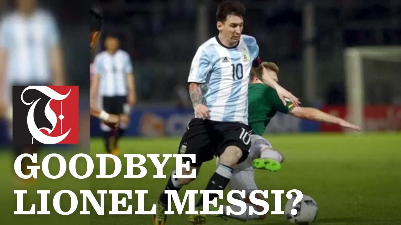 Goodbye Lionel Messi?