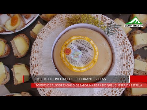 Fornos de Algodres cheio de sabor na Feira do Queijo Serra da Estrela