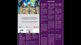 2.- I Seminario Internacional MindonienseRelacións históricas entre Galicia e Portugal (2)
