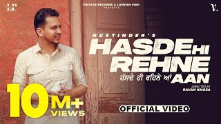 Hasde Hi Rehne Aan (Official Video) Hustinder | Black Virus | Vintage Records | Latest Punjabi Songs