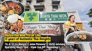 Buaya Thai Wok, Perak Lane - 13 years of Authentic Thai Delights