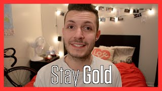 Stay Gold Michael Reynes