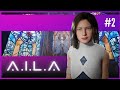 A.I.L.A - A MINHA JOGATINA DO GAME NO PC!! PARTE 2