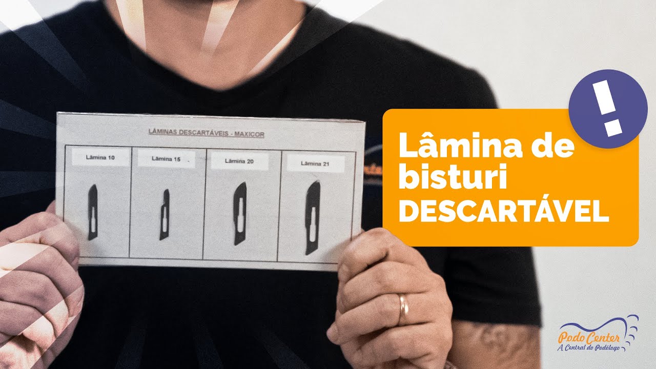 Vídeo 39 - Lâmina de Bisturi Descartável