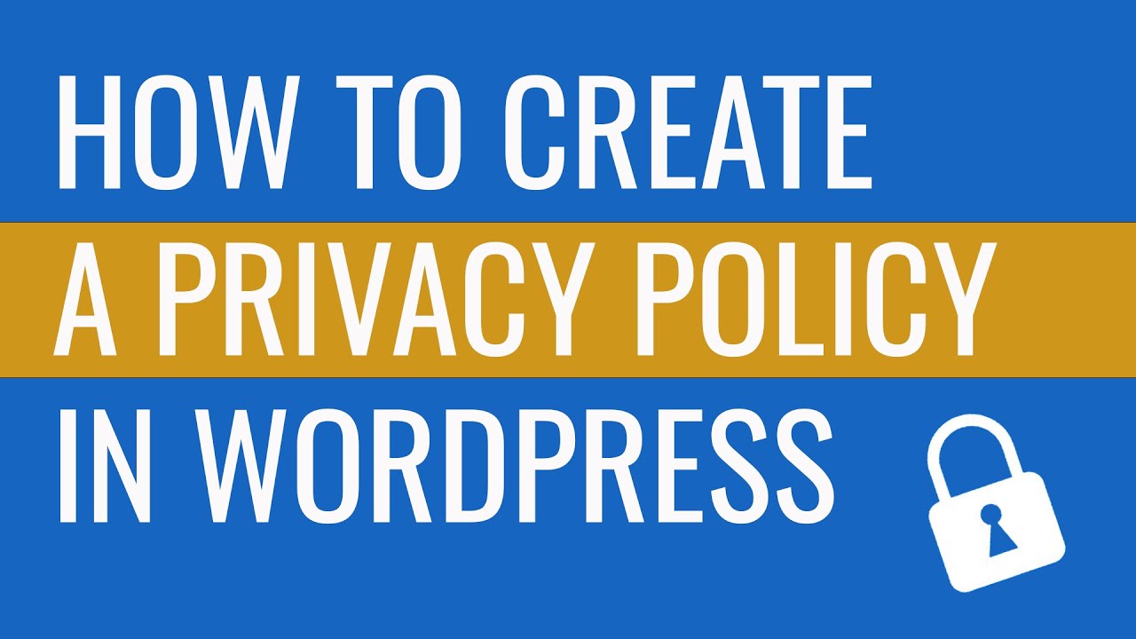 How to Add a Privacy Policy in WordPress - YouTube