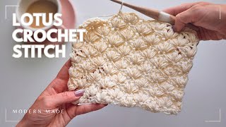 The Crochet Lotus Stitch - deceivingly easy and mindless