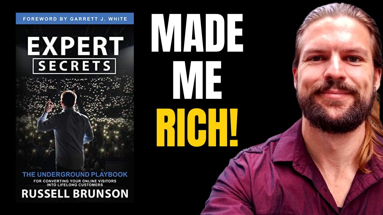 Expert Secrets (Russell Brunson) Summary - 5 Most Impactful Lessons