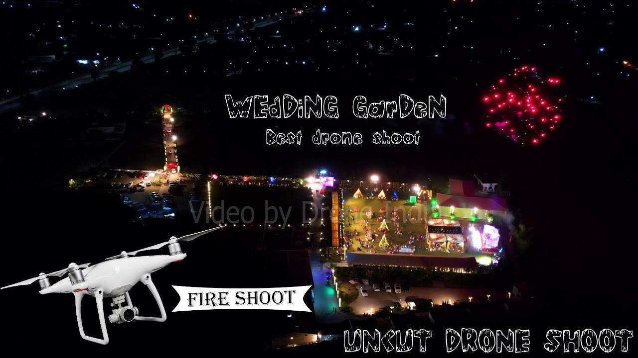 Wedding shoot by drone / Uncut / Marriage garden / Rewa / Mp / Fireshoots - Drone Fly India