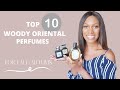 MY TOP 10+ WOODY ORIENTAL PERFUME NOTES | AUTUMN PERFUME SERIES | Charlene Ford