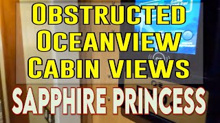 Quick Views of Sapphire Princess Obstructed View Oceanview Cabins (E304 and E408)