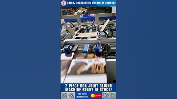 2 Piece Box Joint Gluing Machine Ready in Stock | Natraj Corrugation Machine