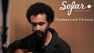 Fairweather Friends - Everybody's Talkin' (Harry Nilsson Cover) | Sofar Glasgow