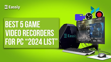 Best 5 Game Video Recorders for PC [2024 List]