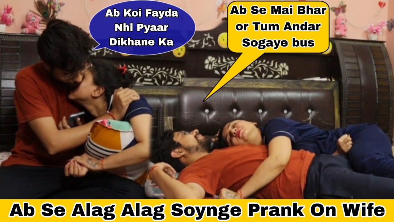Prank on Wife || Alag Room Me Soynge || Sahil Chawla || Miss You Bhai 🙏