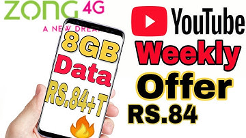 Zong YouTube Weekly Offer 8GB Internet RS 84+T/Zong Weekly YouTube bundle/Zong YouTube offer 8GB