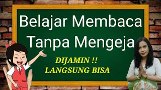 Belajar membaca tanpa mengeja || Belajar membaca SD Kelas 1