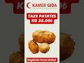 TAZE PATATES KG 35.00₺(Stok 1650kg) #patates #tazepatates #keşfet #fyp #kamergıda #youtube #food