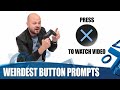 7 Amazing Button Prompts You Only Get To Press Once