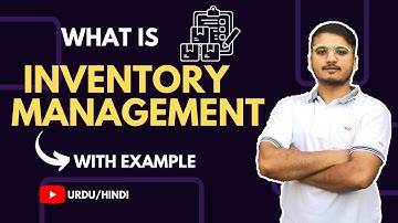 What is Inventory Management? Urdu / Hindi