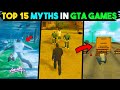 Ryder's Ghost? Top 15 MYTHBUSTERS 😱 In GTA Games That Will Blow Your Mind! | GTA MYTHS #3