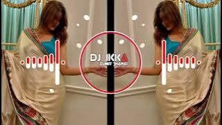 Nighahen Kyon Churaati Hai | Edm Kick Mix | Dj Ikka Mauranipur Dj Sumit Jhansi 🔥