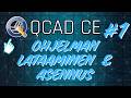 QCAD CE Osa 1. - Katellaan ohjelman asennus ja miten se muutetaan ilmaiseksi versioksi