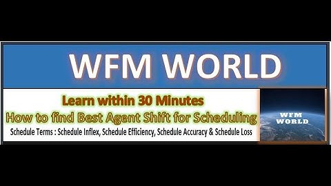 Finding Best Agent shift for scheduling