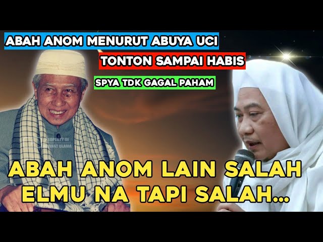 Sekelumit tentang abah anom || Abuya Uci Turtusi class=