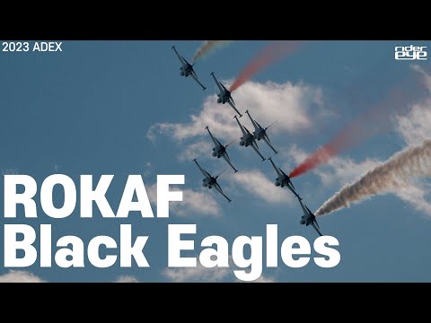 2023 ADEX 블랙이글 두번째 영상/ROKAF Black Eagles
