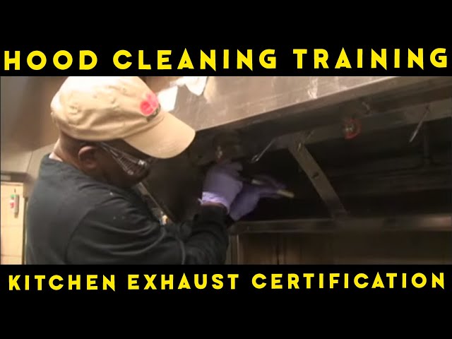 Hood Cleaning Training And Kitchen