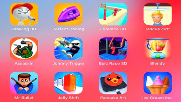 Drawing,MrBullet,JohnnyTrigger,IceCreamInc,JellyShift,Blendy,Assassin,FunRace,EpicRace,