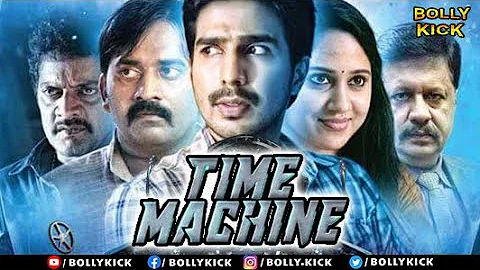 Time Machine Full Movie | Vishnu Vishal | Hindi Dubbed Movies 2021 | Mia George