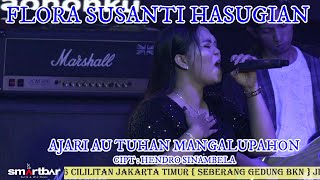 FLORA SUSANTI HASUGIAN - AJARI AU TUHAN MANGALUPAHON ( LIVE RECORD SMARTBAR JAKARTA )