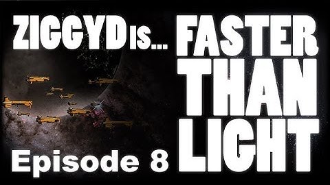 ZiggyD is Faster than Light #8 - Into the Nebula