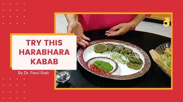 Dr Parul Shah | How to make Harabhara kabab | Harabhara kabab at Home | Harabhara kabab