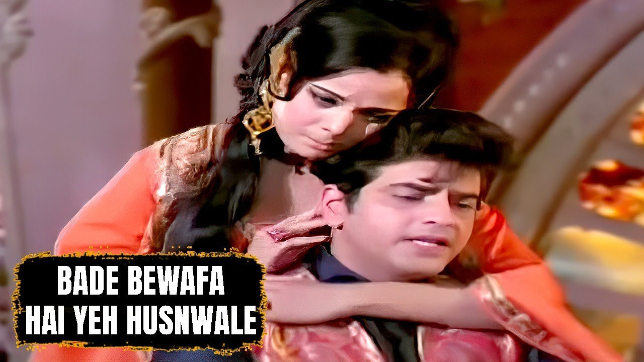 Bade Bewafa Hai Yeh Husnwale  Mohammed Rafi  Roop Tera Mastana 1972 Songs  Mumtaz Jeetendra