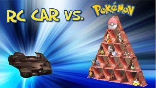 RC Car vs. Pokemon