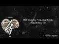 NBA YoungBoy Ft. Quando Rondo - Nobody Hold Me(Lyrics)