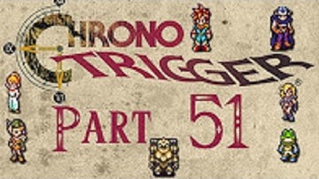 Chrono Trigger [HD/Blind] Playthrough part 51 (Master-At-Arms)