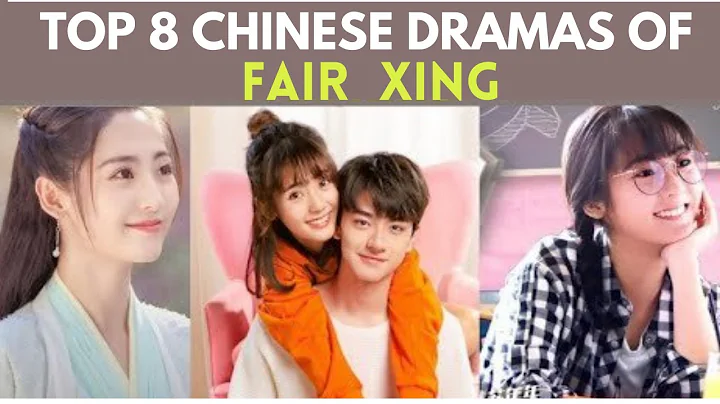 Top 8 Chinese Dramas of Fair Xing | Xing Fei Chinese Drama List - DayDayNews