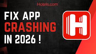 How To Fix Hotels.com App Crashing !