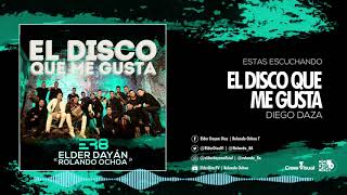 El Disco Que Me Gusta - Elder Dayan & Rolando Ochoa (Cover Audio) chords