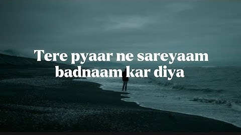 Mujhe Peene Do Song - Darshan Raval (Lyrics) | Lyrical Bam Hindi